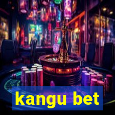 kangu bet