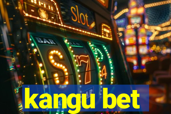 kangu bet