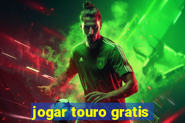 jogar touro gratis