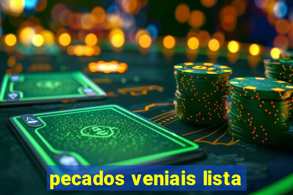 pecados veniais lista