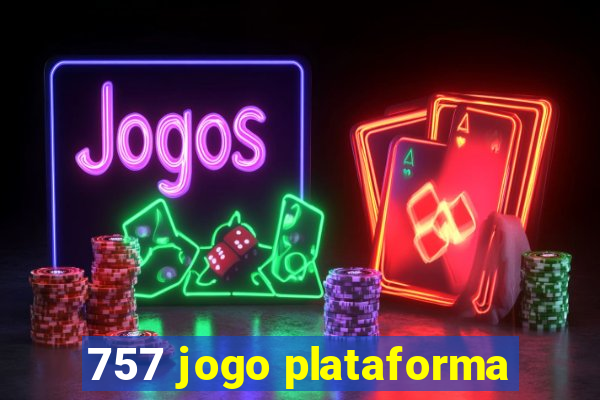 757 jogo plataforma