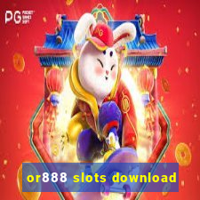 or888 slots download