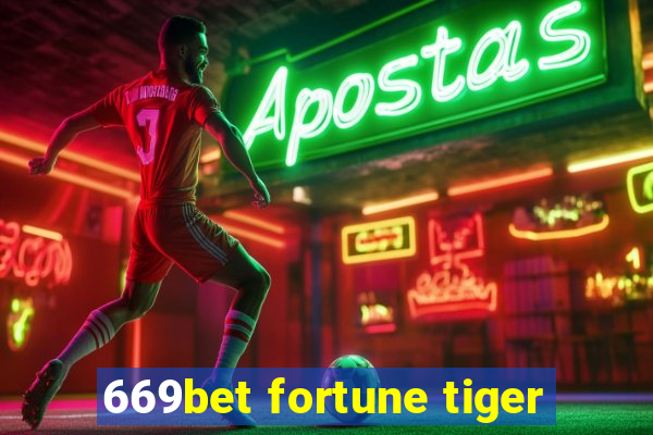 669bet fortune tiger