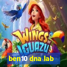 ben10 dna lab