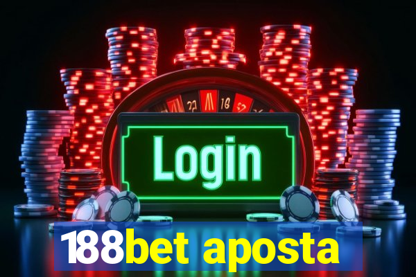 188bet aposta