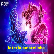 loteria amarelinha