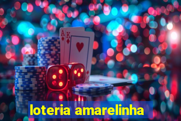 loteria amarelinha