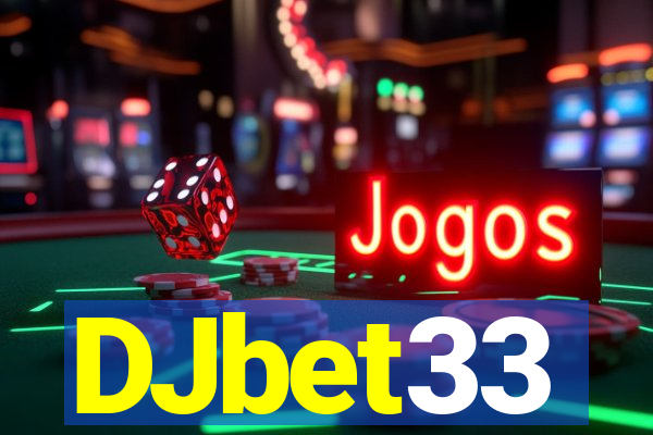 DJbet33