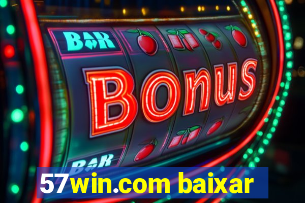 57win.com baixar