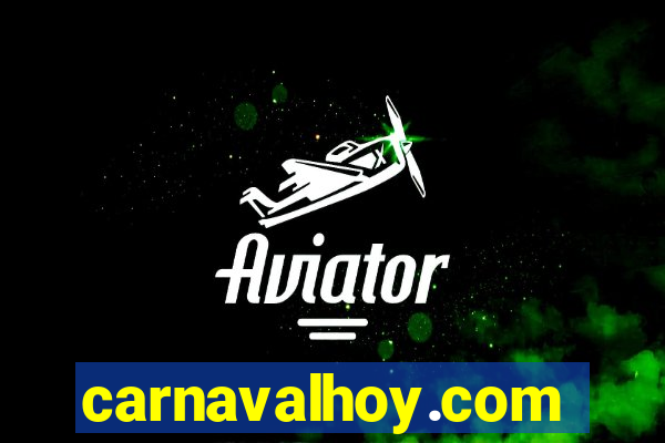 carnavalhoy.com