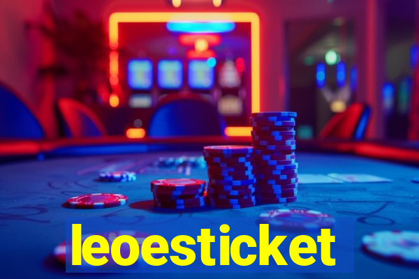 leoesticket