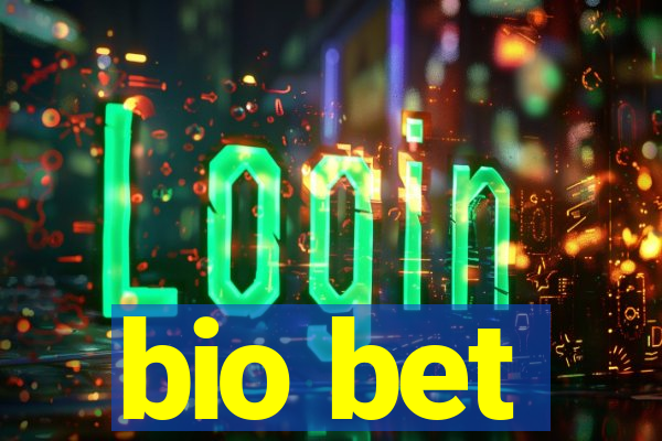 bio bet