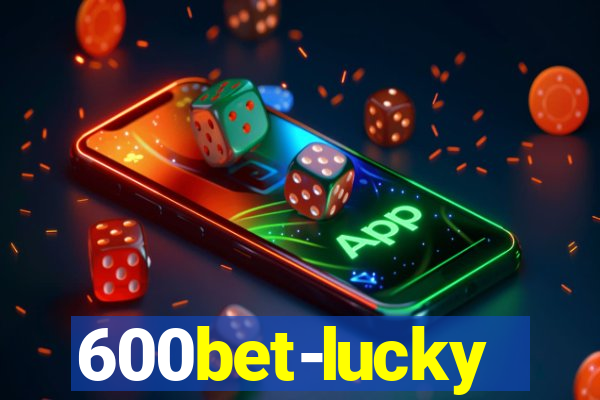 600bet-lucky