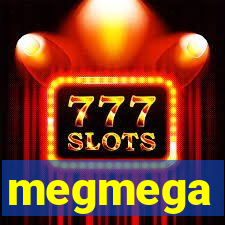 megmega