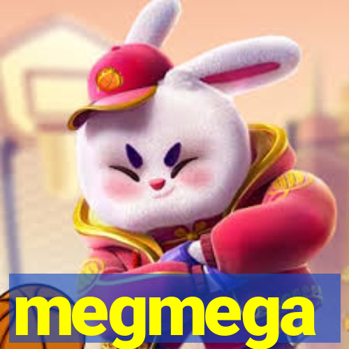 megmega