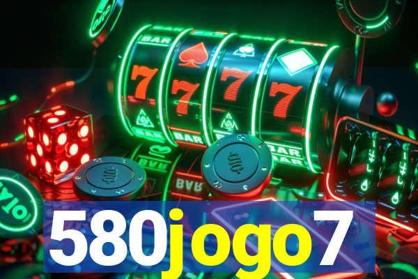 580jogo7