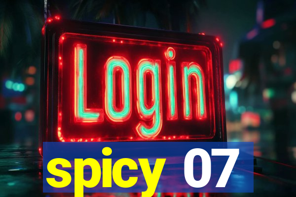 spicy 07