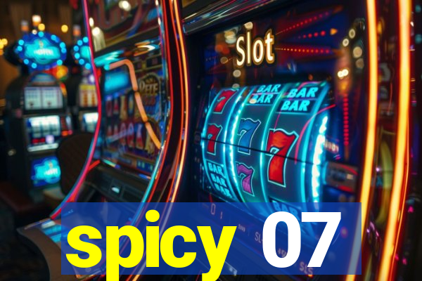 spicy 07