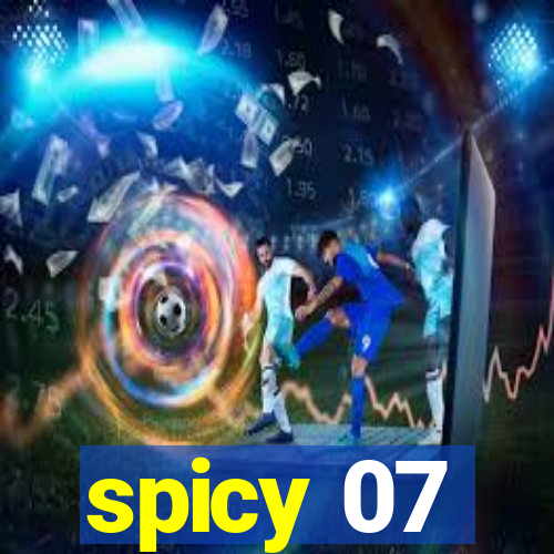 spicy 07