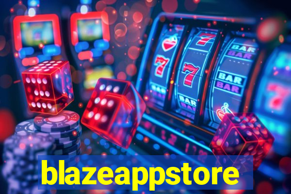 blazeappstore