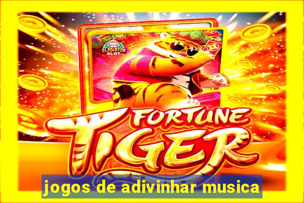 jogos de adivinhar musica