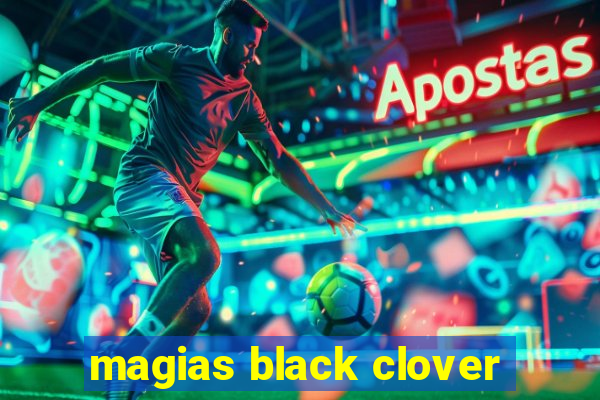 magias black clover