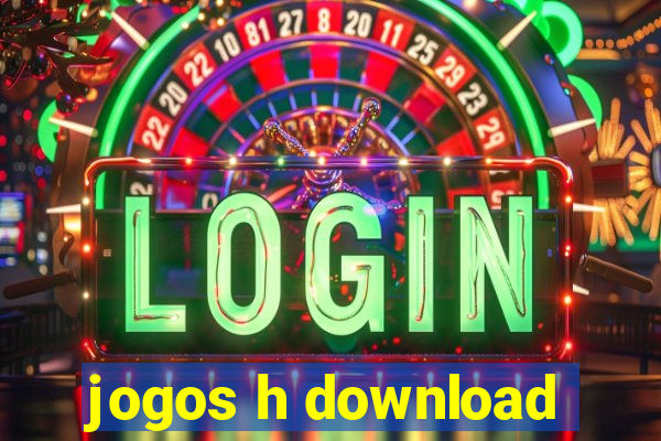 jogos h download