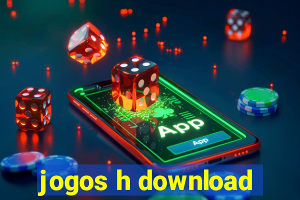 jogos h download