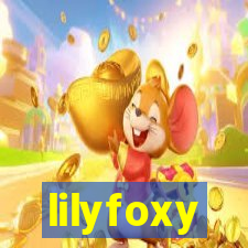 lilyfoxy