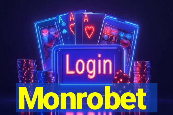 Monrobet