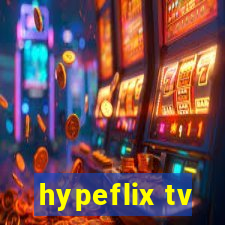 hypeflix tv