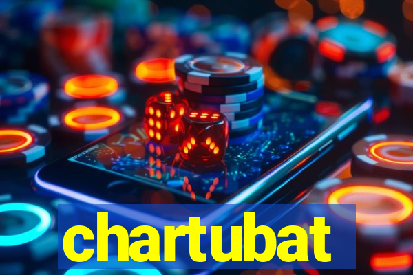 chartubat