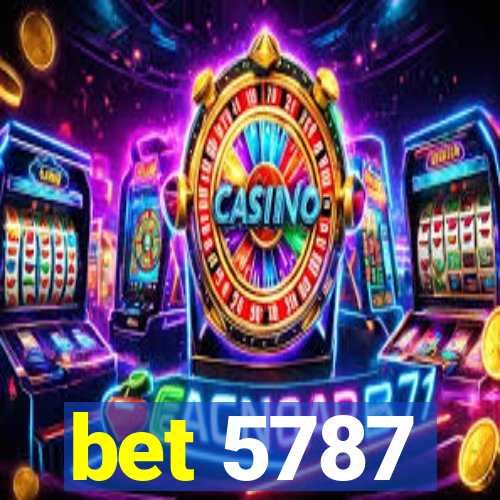 bet 5787