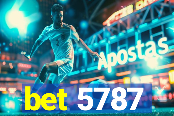 bet 5787