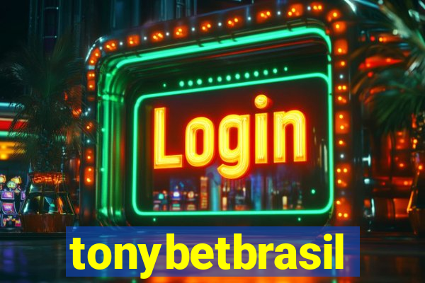 tonybetbrasil