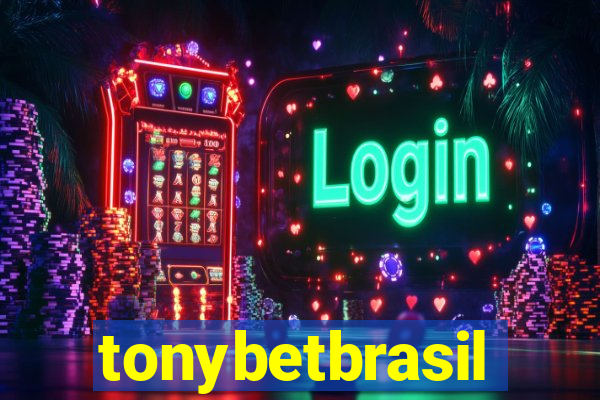 tonybetbrasil