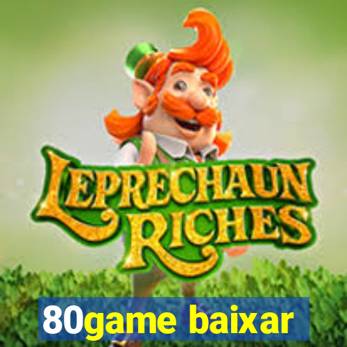 80game baixar