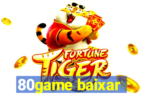 80game baixar