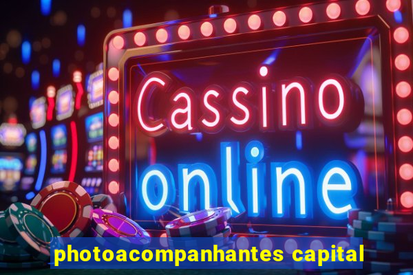 photoacompanhantes capital