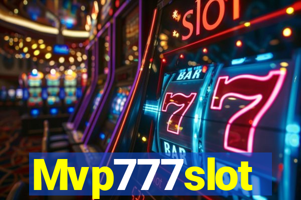 Mvp777slot