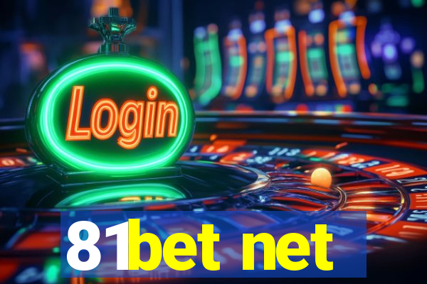 81bet net