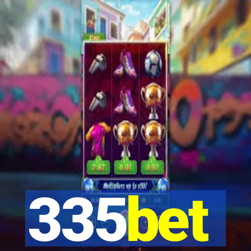 335bet