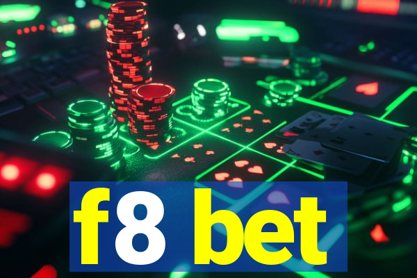 f8 bet