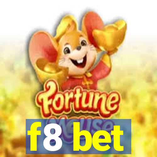 f8 bet