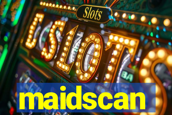 maidscan