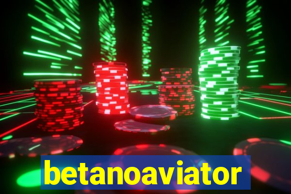 betanoaviator