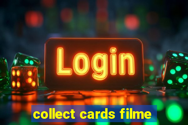 collect cards filme