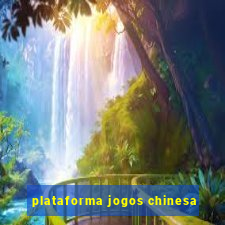 plataforma jogos chinesa