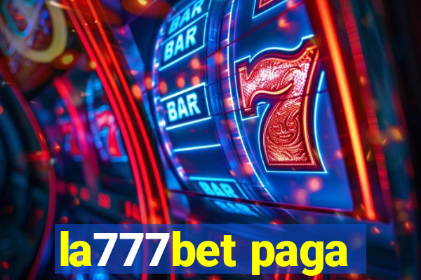 la777bet paga