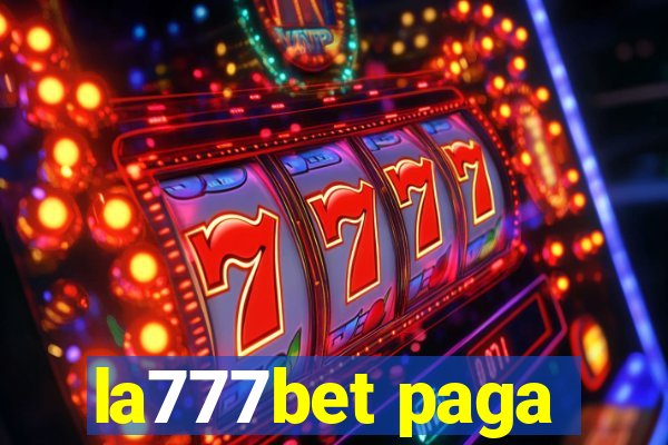 la777bet paga